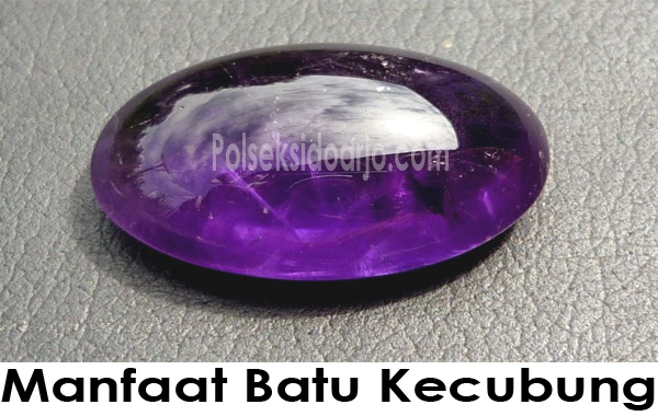 Manfaat Batu Kecubung