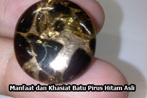 Manfaat dan Khasiat Batu Pirus Hitam Asli